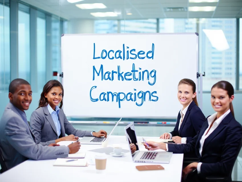 Localised Marketing Campaigns